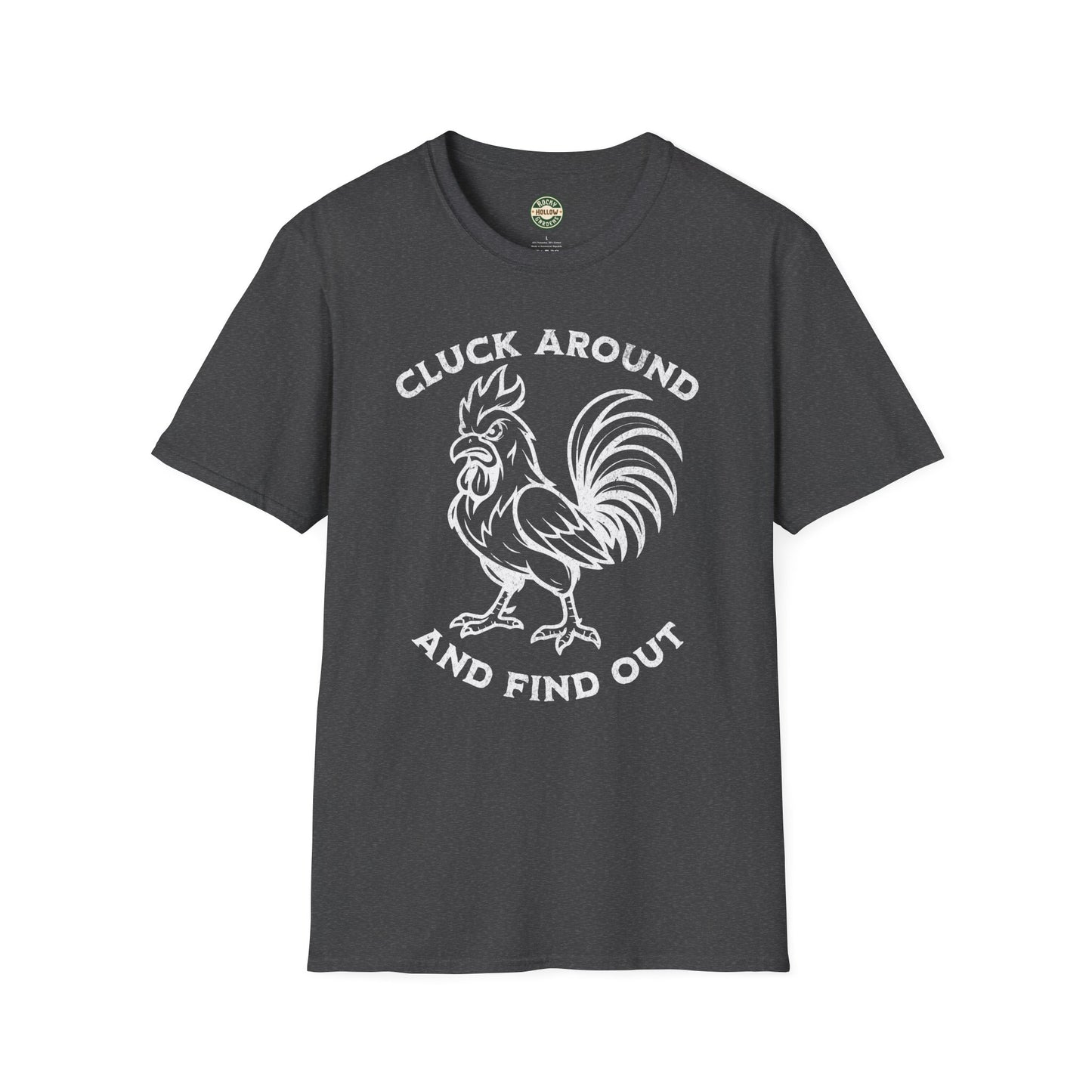 "Cluck Around and Find Out" Funny Rooster T-Shirt, Gift for Farmers, Poultry Lovers, Casual Wear, Humor Shirt