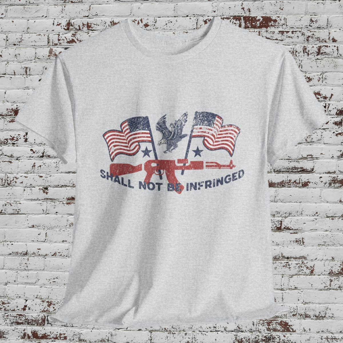 Shall Not Be Infringed Patriotic Tee