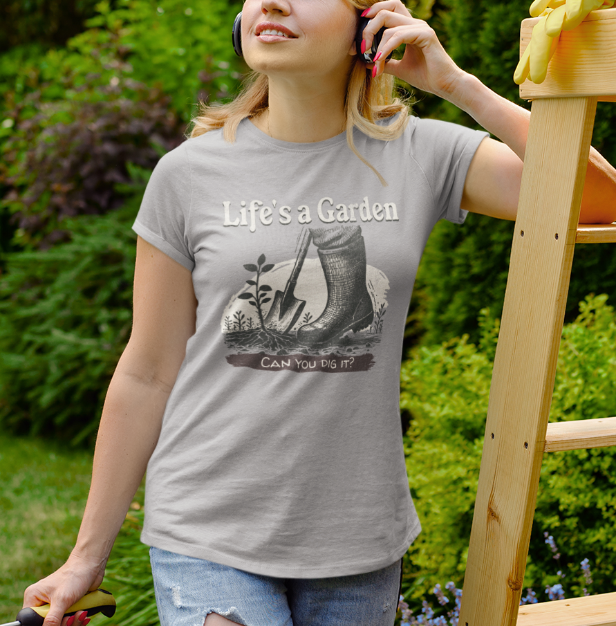 Life's a Garden - Can You Dig It? Unisex Soft-style Gardening T-Shirt
