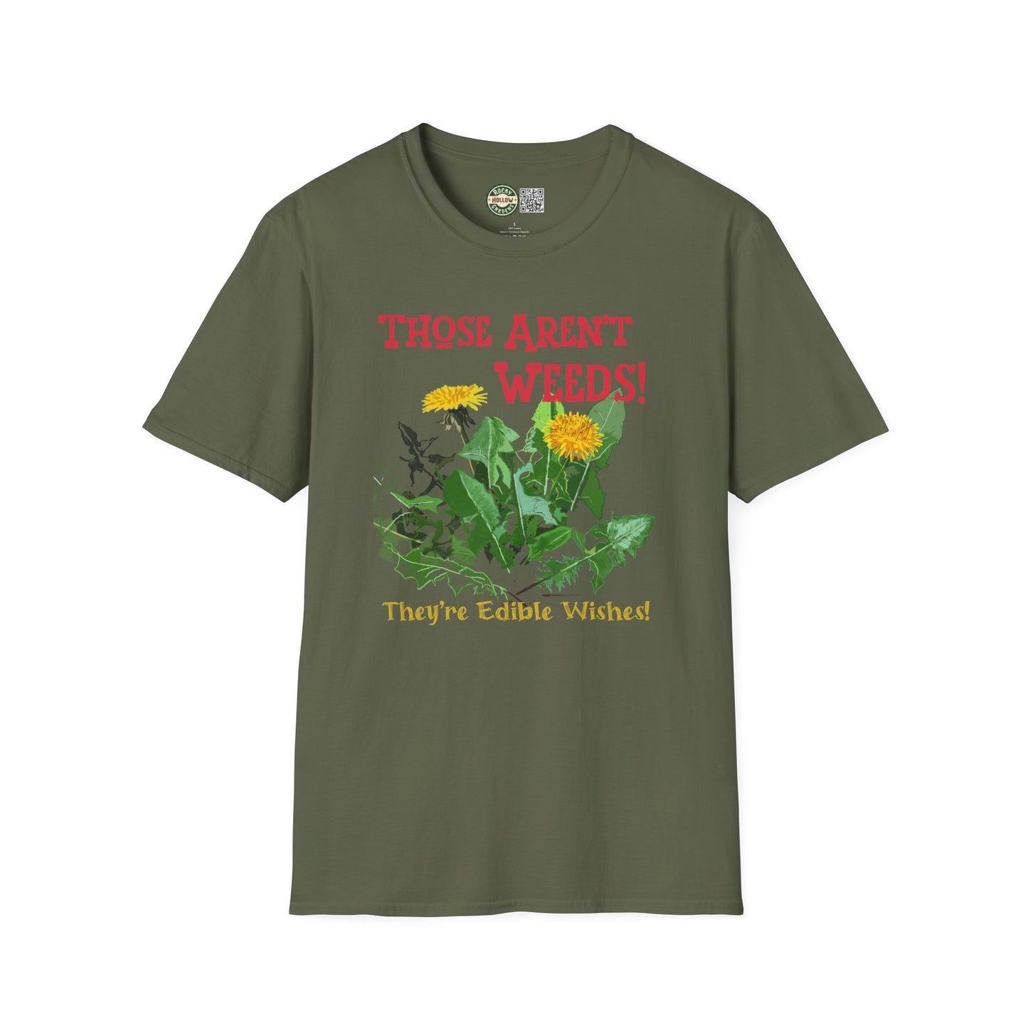 "Those Aren't Weeds!" Funny Edible Dandelion T-Shirt, Gardening Gift, Plant Lover Tee, Nature Humor Shirt, Botanical Apparel, Eco-Friendly Fashion