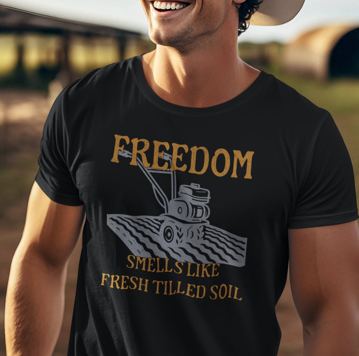 "Freedom Smells Like Fresh Tilled Soil" - Unisex T-Shirt, Gardening Shirt, Farm Life Tee, Men's Women's Gift, Earthy Vibe Clothing