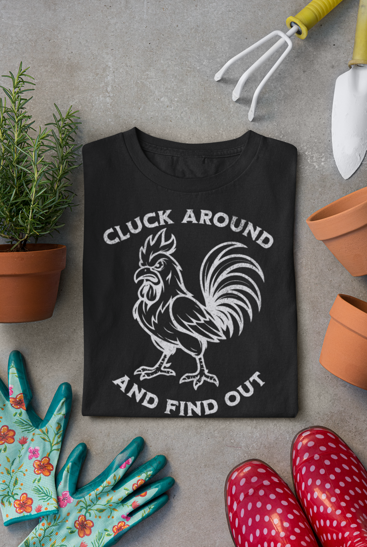 "Cluck Around and Find Out" Funny Rooster T-Shirt, Gift for Farmers, Poultry Lovers, Casual Wear, Humor Shirt