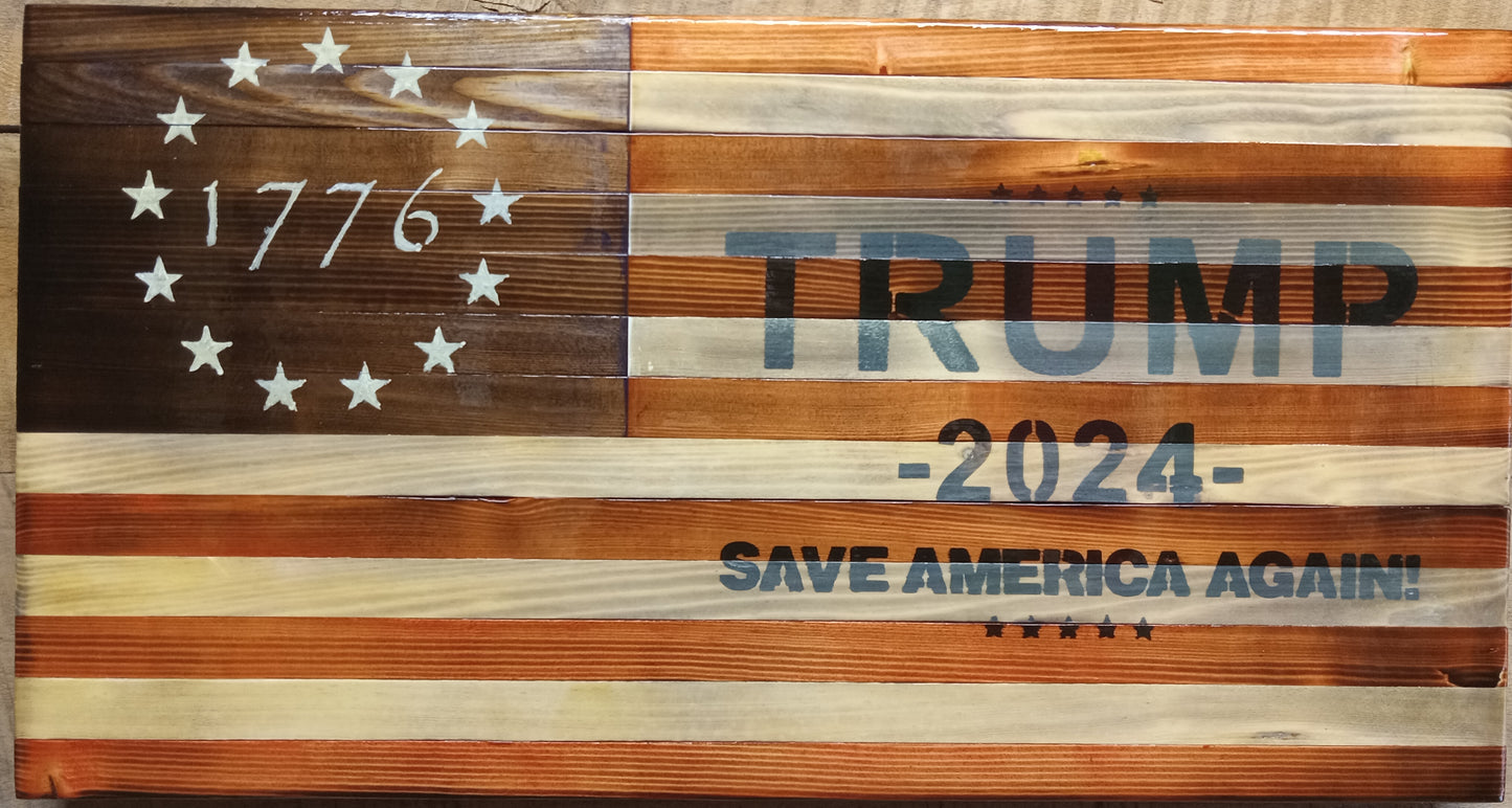 "Trump 2024 - Save America Again" Burn - Wooden American Flag 21" x 11"