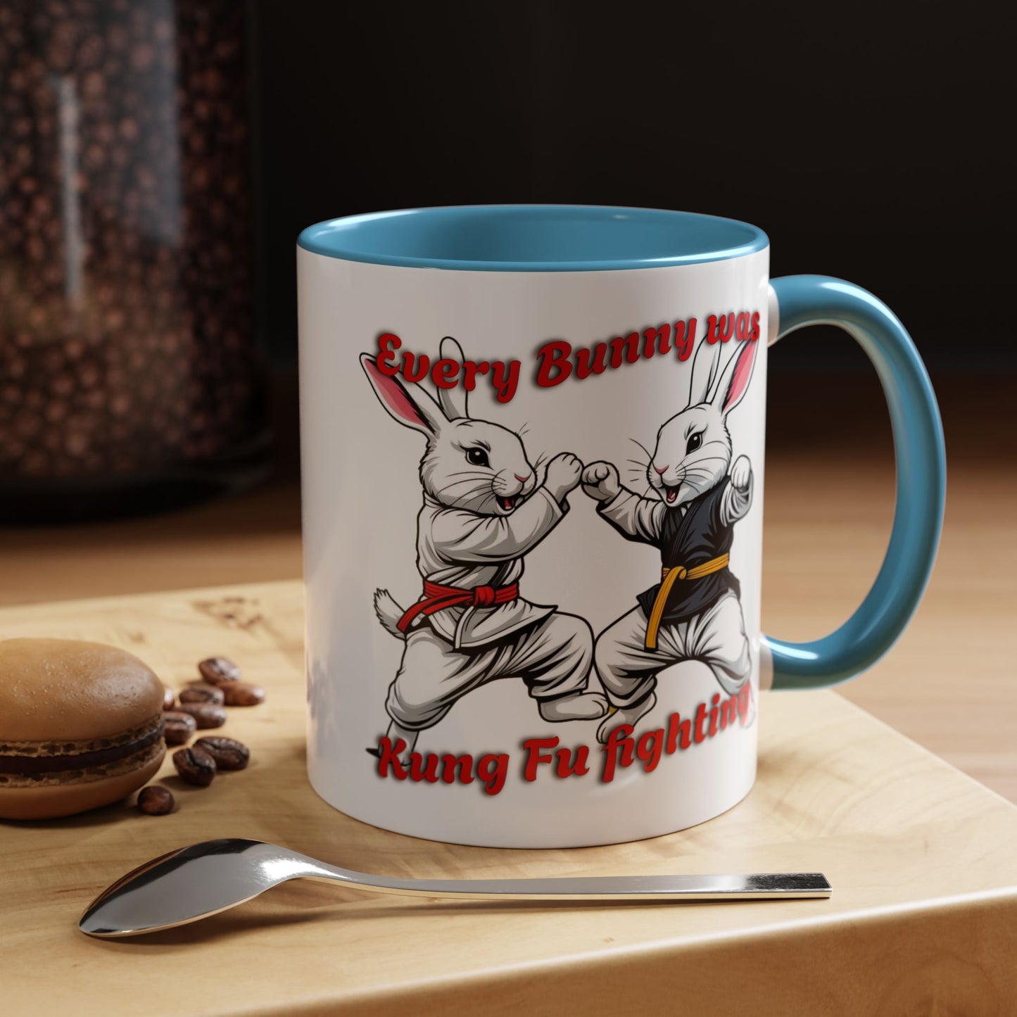 Every Bunny Was Kung Fu Fighting Coffee Mug