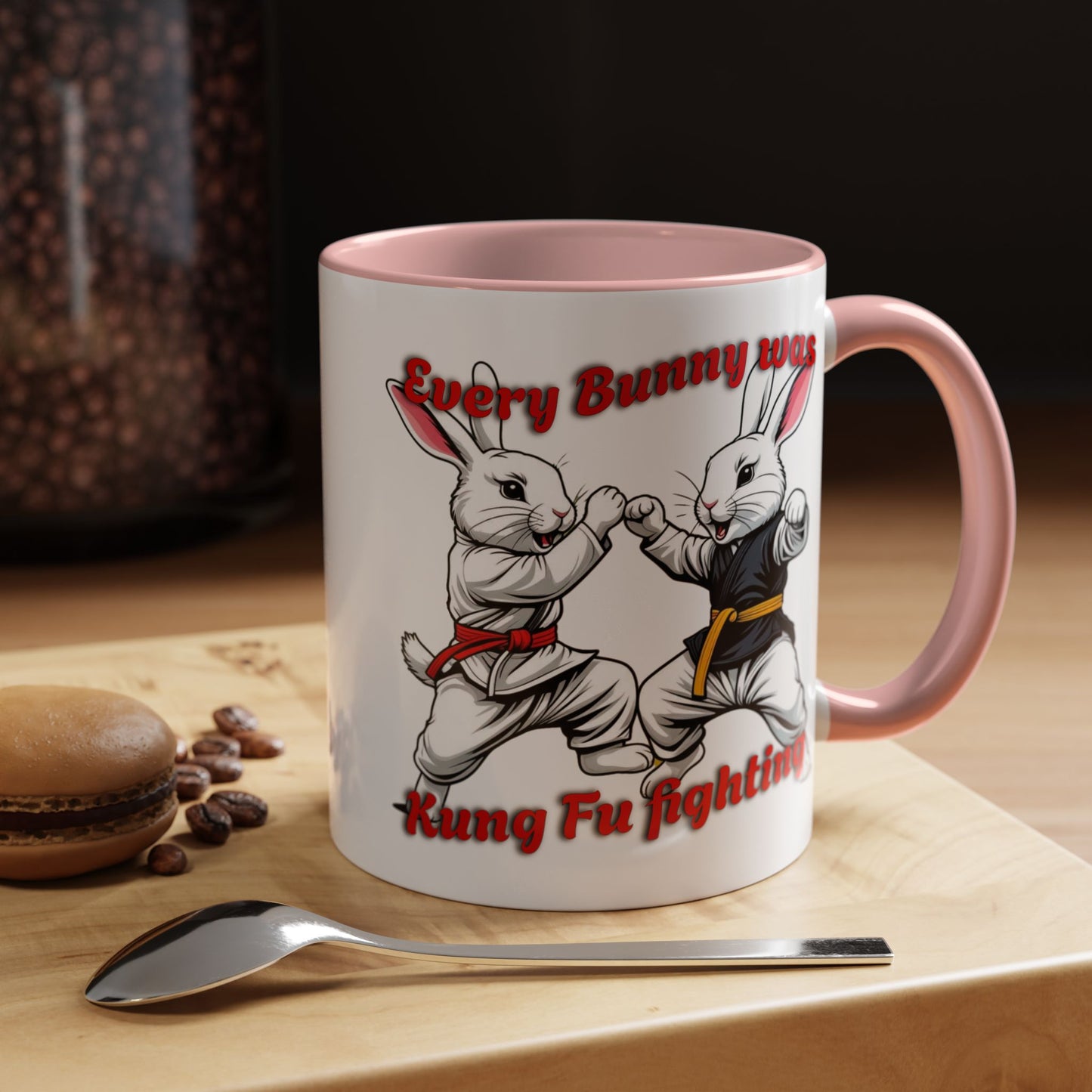 Every Bunny Was Kung Fu Fighting Coffee Mug