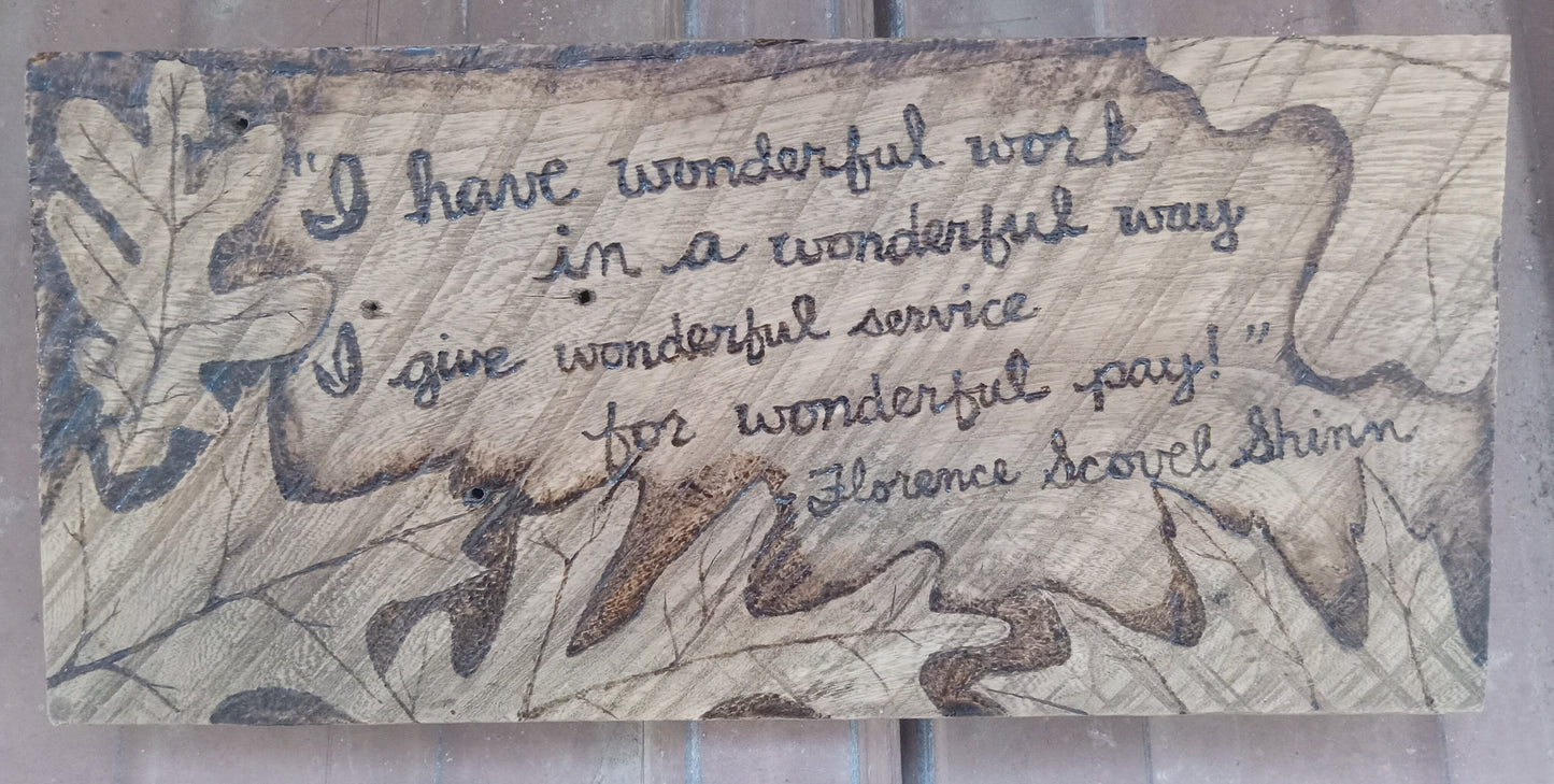 Florence Scovel Hand Burned Barn Board 12" x 6"