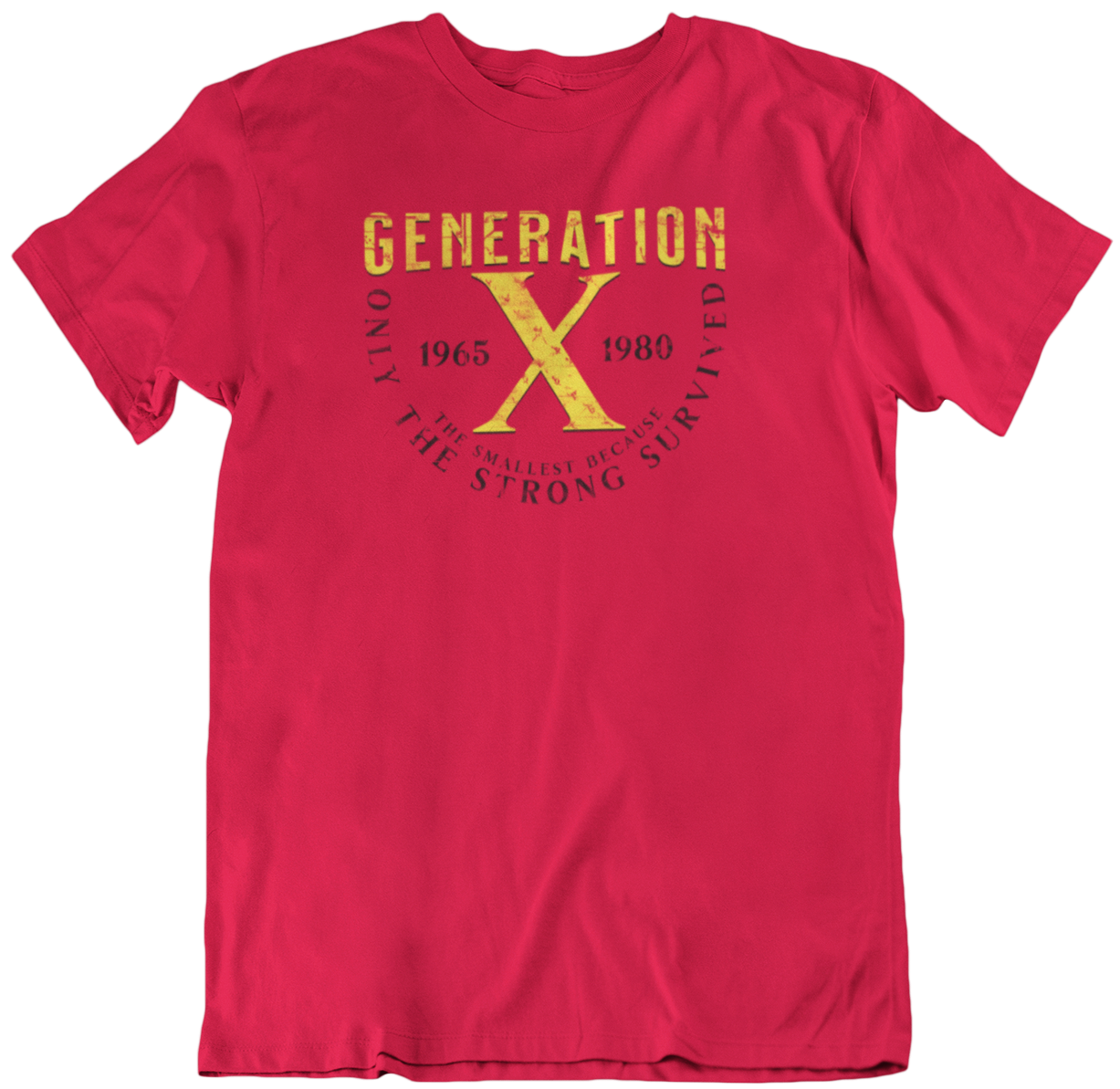 Generation X - Only The Strong Survived Unisex Soft-style T-Shirt